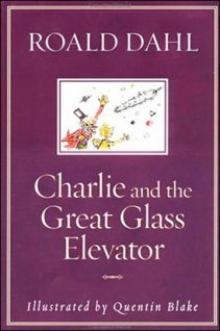 Charlie and the Great Glass Elevator c-2 Read online