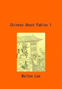 Chinese Ghost Fables 1 Read online