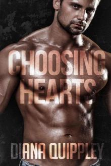 Choosing Hearts - The Fighter's Passion (Gritty, Explicit Romance Novel) (A Lusty Stand Alone Story) Read online