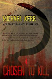 Chosen To Kill (DI Matt Barnes Book 4) Read online