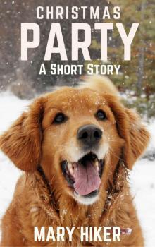 Christmas Party: A Short Story (Avery Barks Cozy Dog Mysteries) Read online