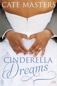 Cinderella Dreams (1Night Stand Series) Read online