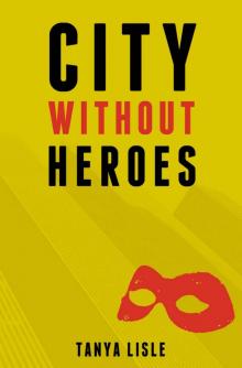 City Without Heroes Read online