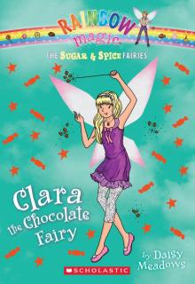 Clara the Chocolate Fairy Read online