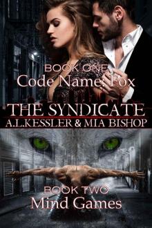 Code Name: Fox / Mind Games (Syndicate Series Book 1)