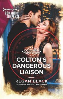 Colton's Dangerous Liaison Read online
