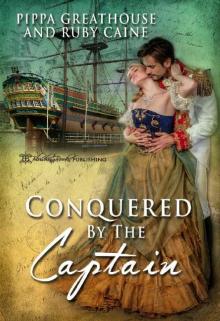 Conquered by the Captain (The Conquered Book 1) Read online