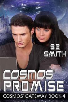 Cosmos' Promise: Cosmos' Gateway Book 4 Read online
