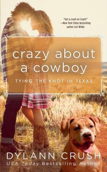 Crazy About a Cowboy Read online