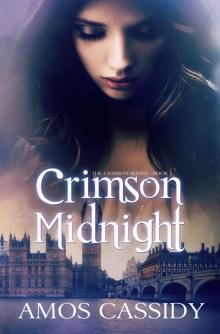 Crimson Midnight (A New Adult Dark Urban Fantasy Series) (The Crimson Series Book 1) Read online