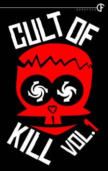 Cult of Kill #1 Read online