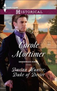 Dangerous Dukes 02 - Darian Hunter - Duke of Desire Read online