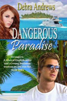 Dangerous Paradise Read online