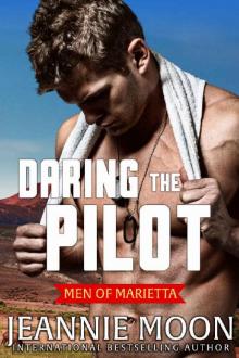 Daring the Pilot (Men of Marietta Book 3) Read online