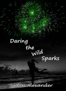 Daring the Wild Sparks Read online