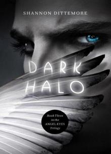 Dark Halo (An Angel Eyes Novel)