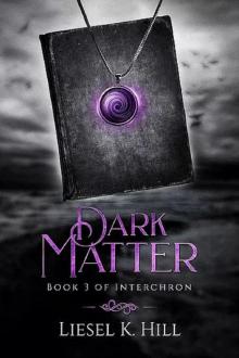 Dark Matter (Interchron Book 3) Read online