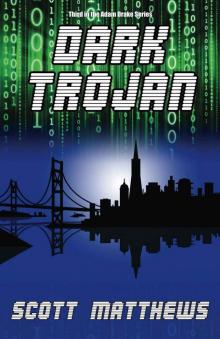 Dark Trojan (The Adam Drake series Book 3) Read online