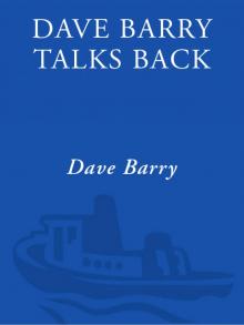 Dave Barry Talks Back Read online