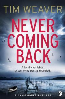 David Raker 04 - Never Coming Back