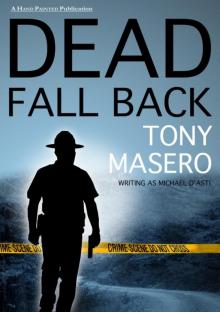 Dead Fall Back Read online