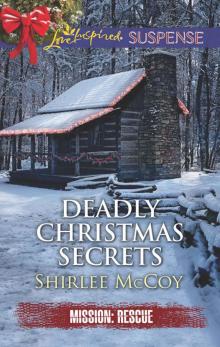 Deadly Christmas Secrets Read online