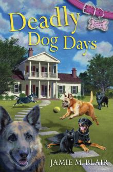 Deadly Dog Days Read online