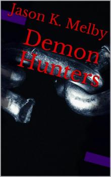 Demon Hunters Read online