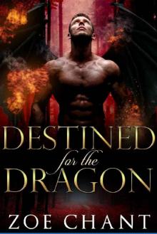 Destined for the Dragon (Lost Dragons Book 3) Read online