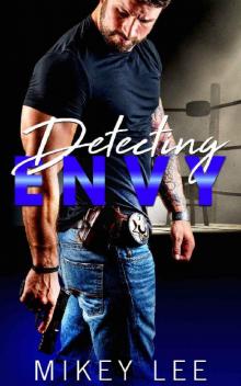 Detecting Envy: An Erotic Detective Novel: Sin Book 2 Read online