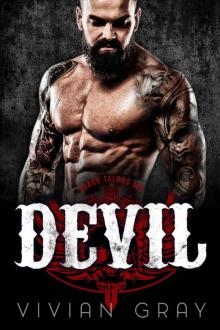 Devil: A Bad Boy Motorcycle Club Baby Romance (Black Talons MC) (Outlaw MC Romance Collection Book 2) Read online