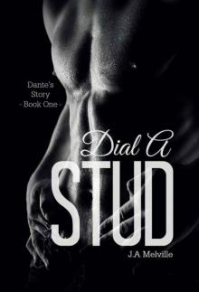 Dial a Stud: Dante's Story Read online
