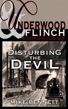 Disturbing the Devil: An Underwood and Flinch Stand-Alone Short Story (The Underwood and Flinch Chronicles) Read online