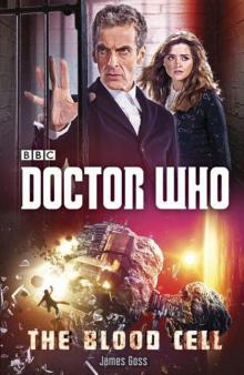 Doctor Who: The Blood Cell Read online