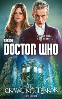 Doctor Who: The Crawling Terror (12th Doctor novel) (Dr Who) Read online