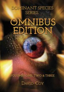 Dominant Species Omnibus Edition Read online