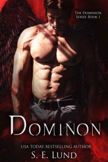 [Dominion 01.0] Dominion Read online