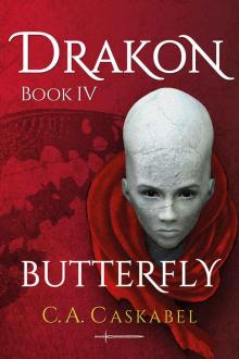 Drakon Book IV: Butterfly Read online