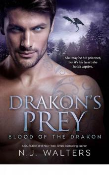 Drakon's Prey (Blood of the Drakon) Read online