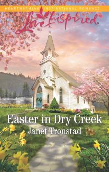 Easter in Dry Creek Read online