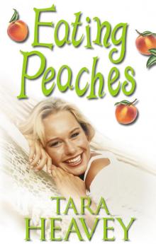 Eating Peaches Read online
