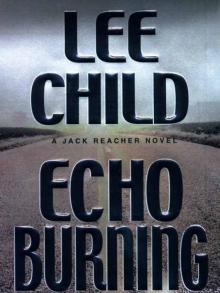 Echo Burning by Lee Child