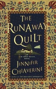 Elm Creek Quilts [04] The Runaway Quilt Read online