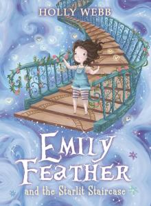 Emily Feather and the Starlit Staircase Read online