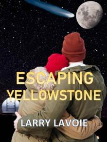 Escaping Yellowstone Read online