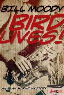 Evan Horne [04] Bird Lives! Read online
