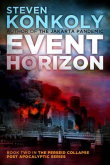 Event Horizon (The Perseid Collapse Post Apocalyptic Series) Read online
