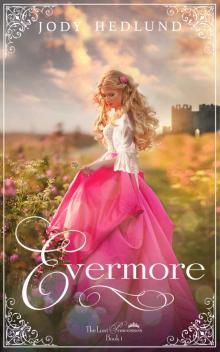 Evermore (The Lost Princesses Book 1)