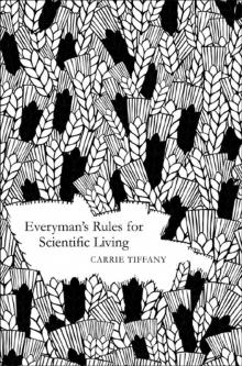 Everyman’s Rules for Scientific Living (Picador 40th) Read online