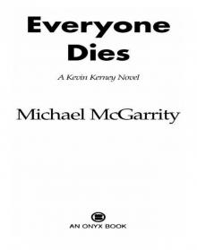 Everyone Dies Read online
